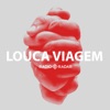 Louca Viagem - Single