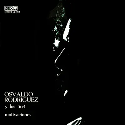 Motivaciones (Remasterizado) - Osvaldo Rodríguez