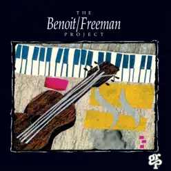 The Benoit / Freeman Project - David Benoit The Benoit / Freeman Project - David Benoit