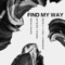 Find My Way (feat. Whatuprg & Byron Juane) - Mogli the Iceburg lyrics