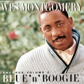 Wes Montgomery - Blue 'N' Boogie