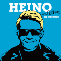 Heino - ...und Tschüss (Das letzte Album) artwork