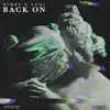 Stream & download Back On - Single