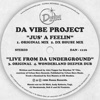 Jus' a Feelin' / Live from da Underground - EP