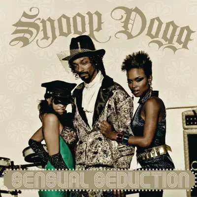 Sensual Seduction - Single - Snoop Dogg
