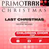 Last Christmas (Pop) [Kids Christmas Primotrax] [Performance Tracks] - EP album lyrics, reviews, download