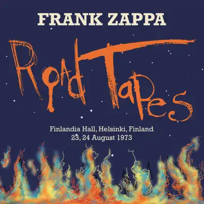 Road Tapes, Venue #2 (Live Finlandia Hall, Helsinki, Finland/1973) - Frank Zappa