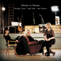 Judie Tzuke, Beverley Craven & Julia Fordham - Woman to Woman artwork