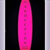 The Art of Seduction artwork