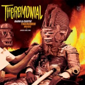 Theremonial (Dark & Exotic Theremin Music)