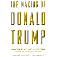 David Cay Johnston - The Making of Donald Trump artwork