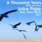 A Thousand Years (feat. Gina Gee) - Julius Papp lyrics