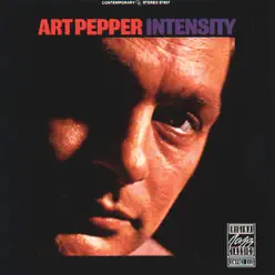 Intensity (Reissue) - Art Pepper Intensity (Reissue) - Art Pepper
