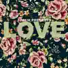 Love (feat. Courtney Bell & Sonny Bonoho) - Single album lyrics, reviews, download