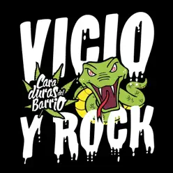 Vicio Y Rock - EP - Caraduras del barrio