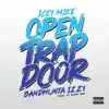 Open Trap Door - Single album lyrics, reviews, download
