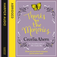 Thanks for the Memories (Abridged)