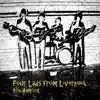 Four Lads from Liverpool - Single album lyrics, reviews, download