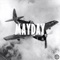 Mayday - Junkilla lyrics