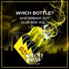 Which Bottle?: Amsterdam 2017 Club Box, Vol. 1, 2017
