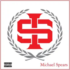 Michael Spears - Single by Renizance & Immortal Soldierz album reviews, ratings, credits