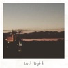 Last Light - Single