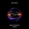 Stream & download Maná (Mystic & Spiritual Chillout)