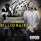 Billionaire (feat. Tanto Blacks) - Gold Gad lyrics