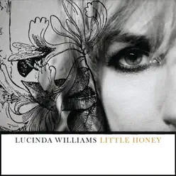 Little Honey - Lucinda Williams