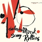 Thelonious Monk & Sonny Rollins - I Want to Be Happy