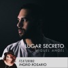 Lugar Secreto (feat. Ingrid Rosario) - Single, 2018