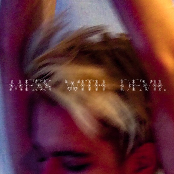 Cover artwork for Mess with Devil