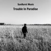 Trouble in Paradise - Single artwork