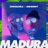 Madura (feat. Bad Bunny) - Single