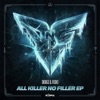 All Killer No Filler - EP