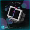 Voyage (feat. Savoi) - Single