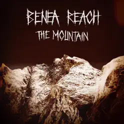 The Mountain - Single - Benea Reach