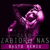 Zabiorę Nas (Basto Remix Extended) artwork