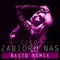 Zabiorę Nas (Basto Remix Extended) artwork