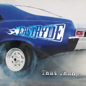 Fast Ryde - That Thang - Line Dance Musik