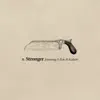Stronger (feat. D Polo & Kadeem) - Single album lyrics, reviews, download