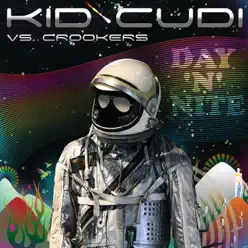 Day 'n Nite - Kid Cudi