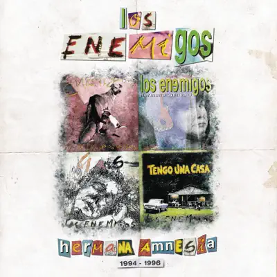Hermana Amnesia (1994-1996) - Los Enemigos