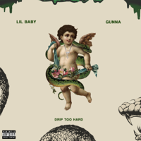 Lil Baby & Gunna - Drip Too Hard artwork