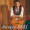 Jacques Brel - Dites si c'était vrai