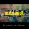 Déjate Amor - Single