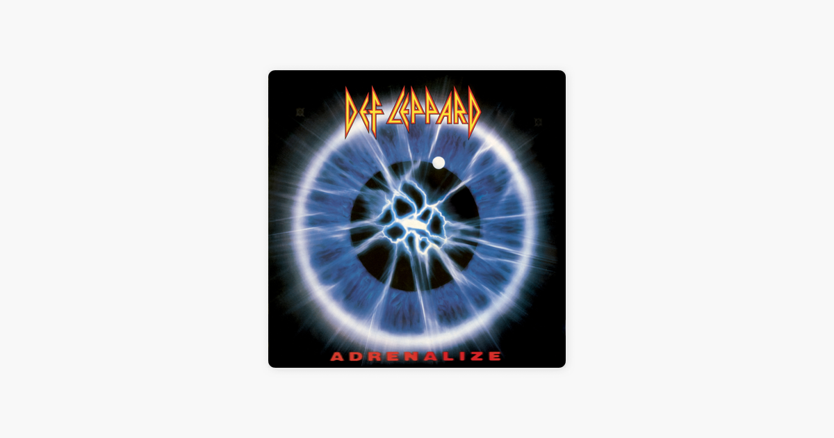 Def leppard let s get rocked. Def Leppard "Adrenalize".