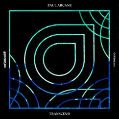 Transcend - Single by Paul Arcane album reviews, ratings, credits