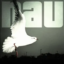 Nau - Nau Nau - Nau