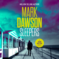 Mark Dawson - Sleepers: John Milton, Book 13 (Unabridged) artwork